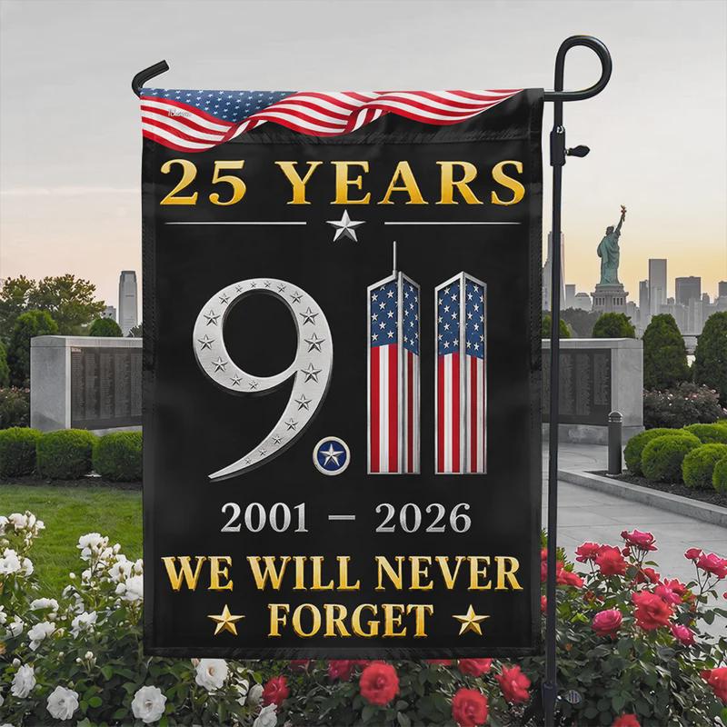 Never Forget 9/11 25th Anniversary Garden Flag, Honor Heroes Memorial Banner, 2001-2026 Patriot Day Twin Towers Yard Decor Flag