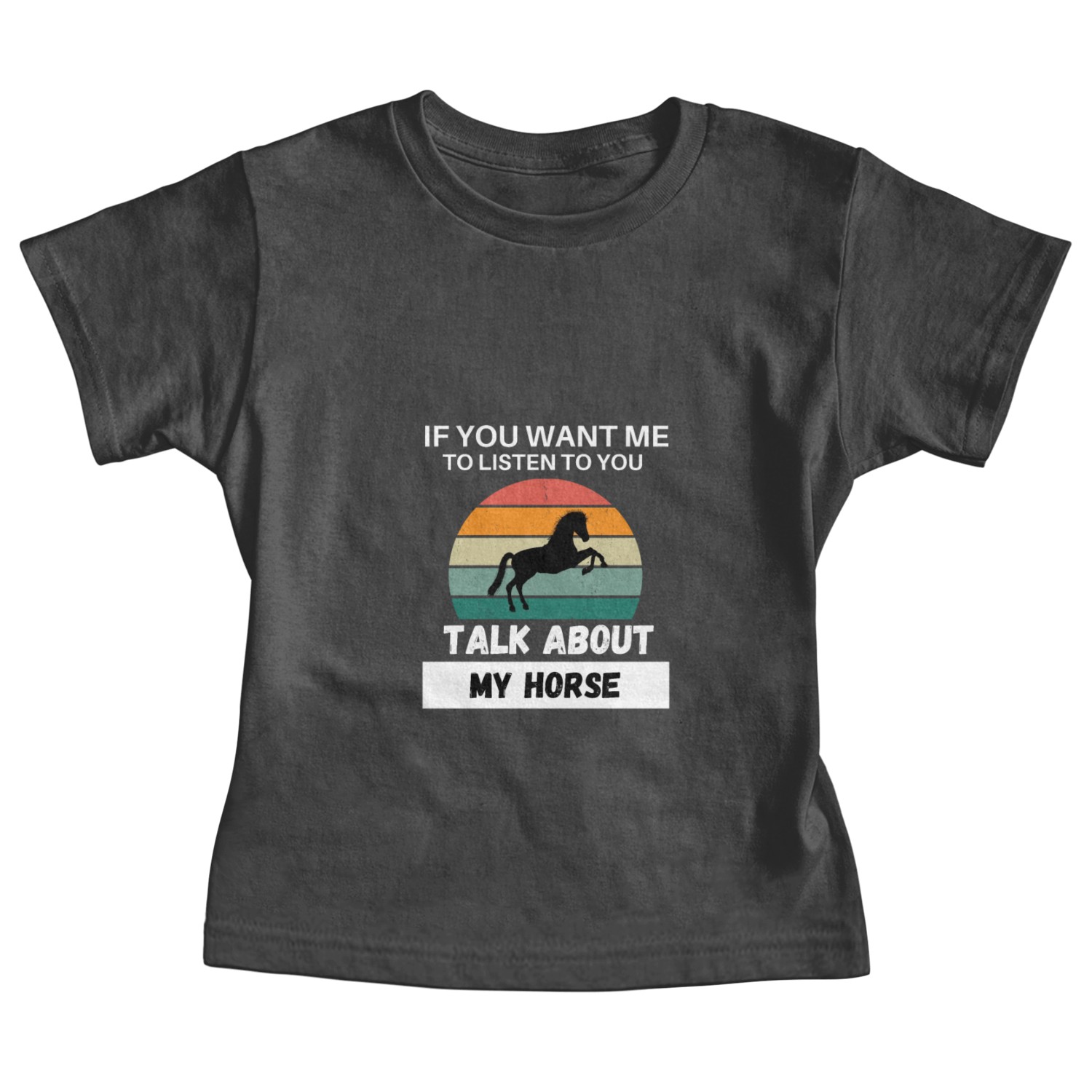 Talk About My Horse Baby Tees