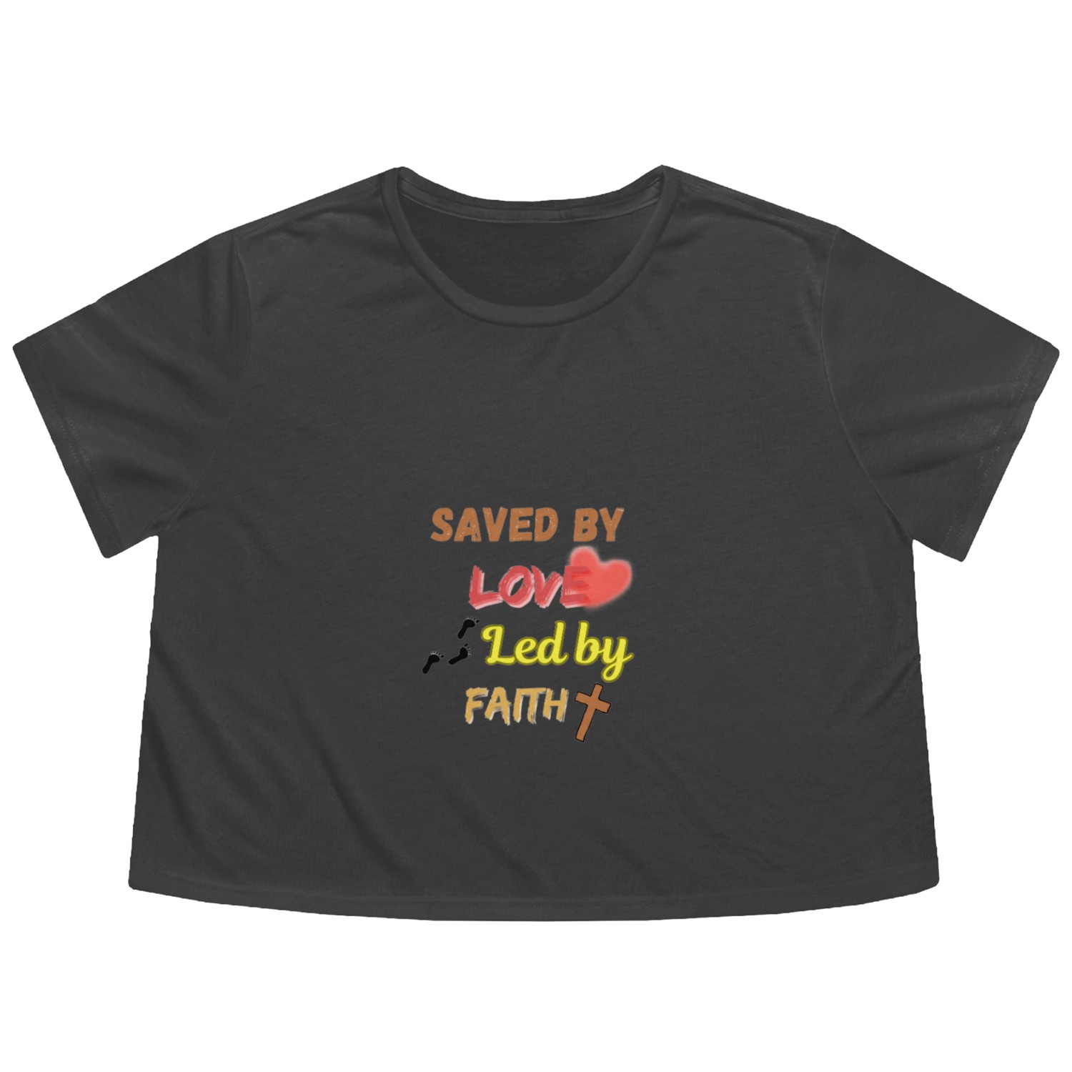 Saved by Love, Led by Faith - Christian apparel Flowy Cropped Tees