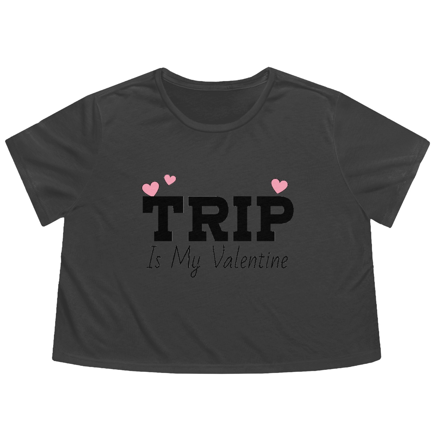 Cruise Traveling Valentine Trip Is My Valentine Flowy Cropped Tees