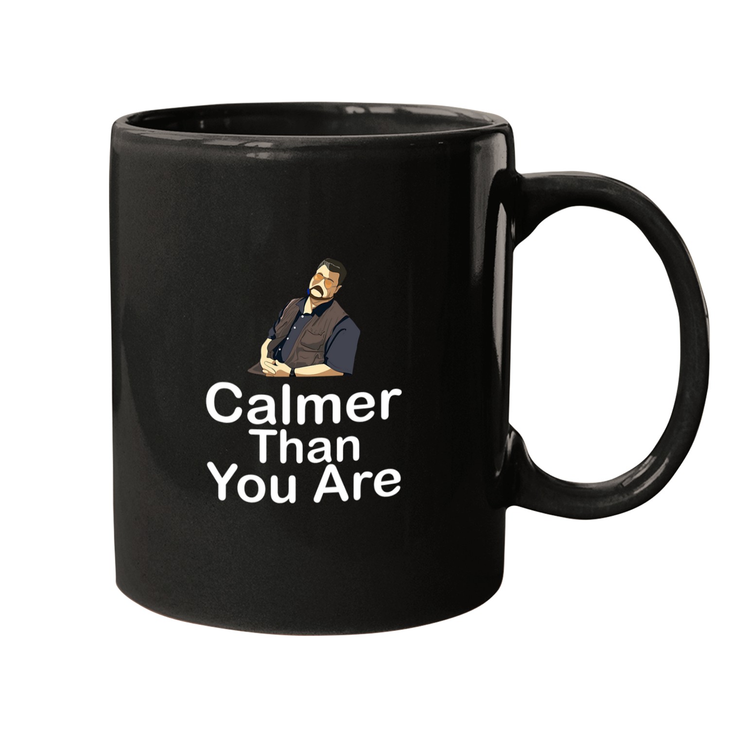Calmer Than You Are Minimalist Mugs