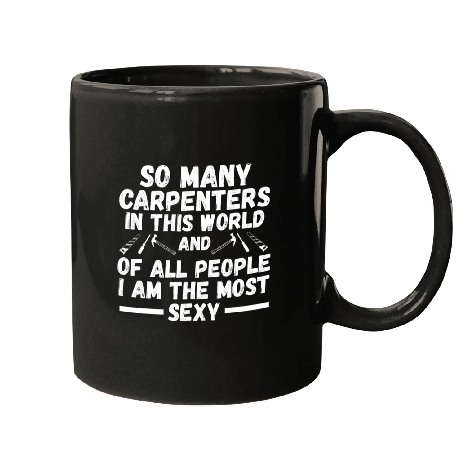 Mens so many carpenters in this world carpenters Mugs