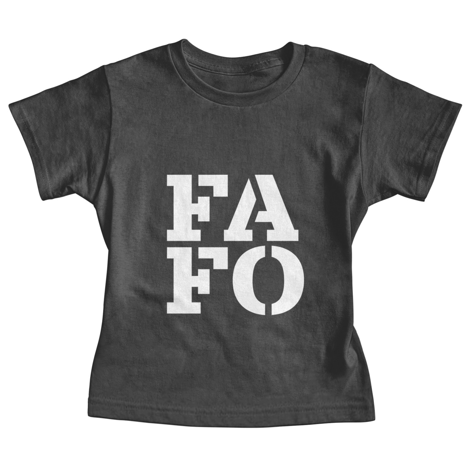 FOFA - F Around Find Out! Baby Tees