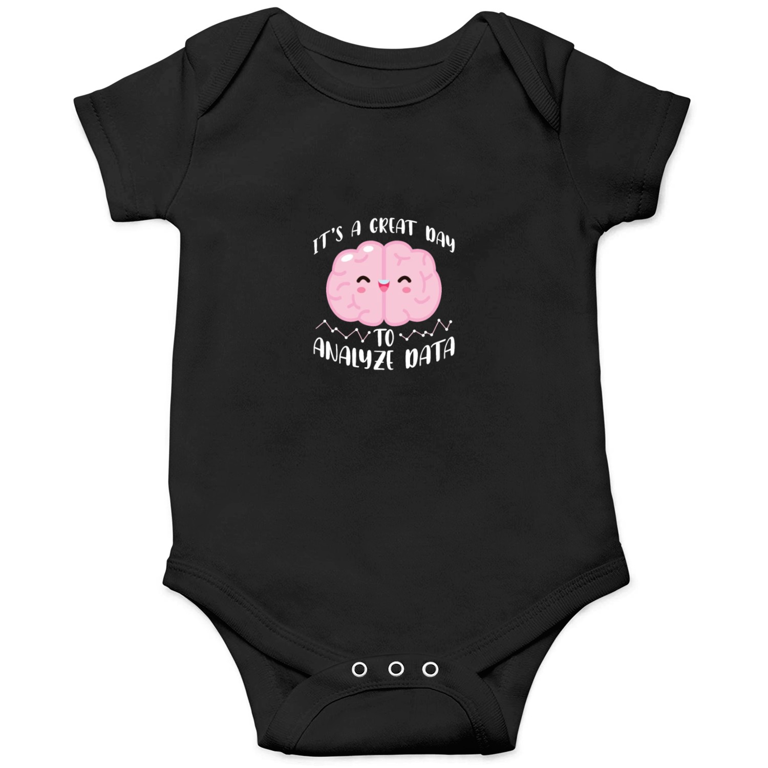 It's A Great Day To Analyze Data Onesies