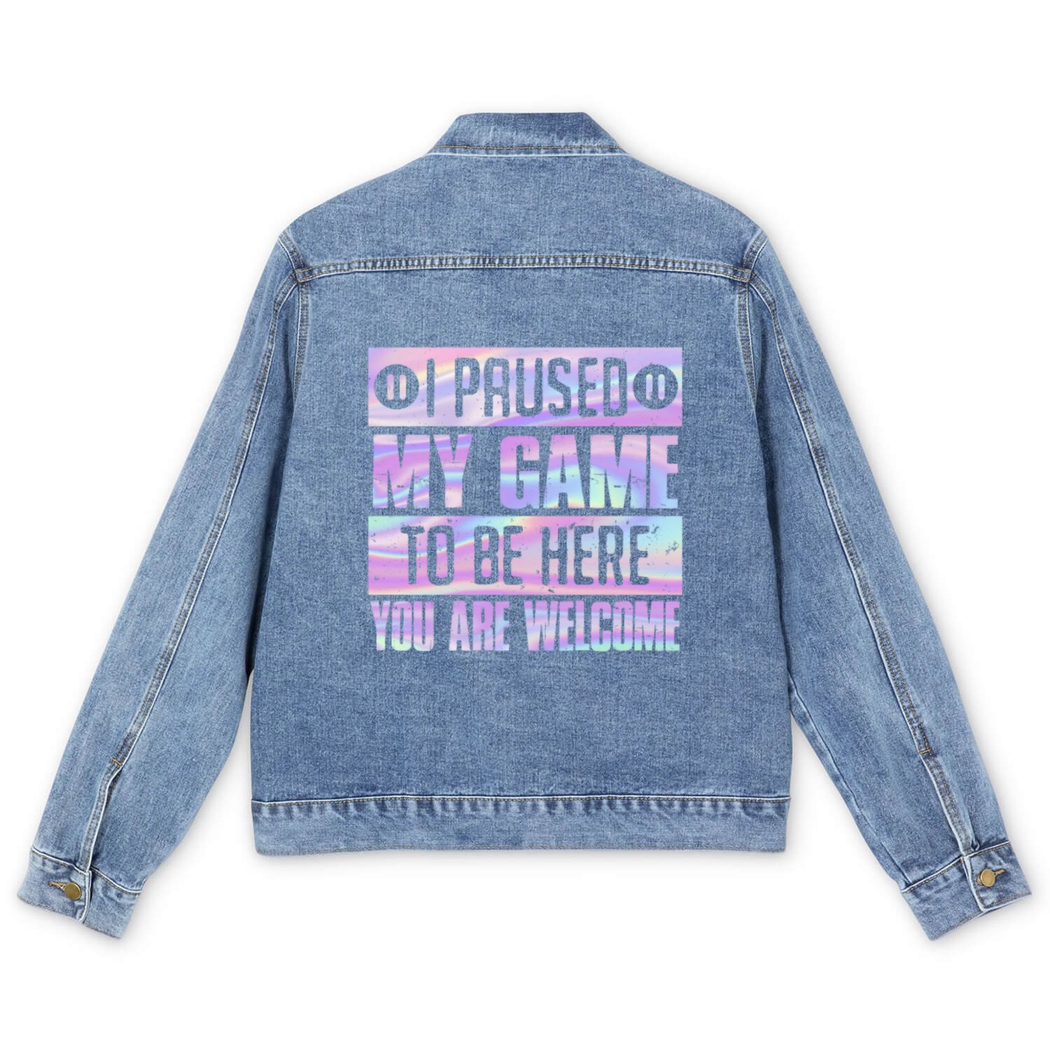 Video Player Addicted I Paused My Game to be Here Men's Denim Jackets