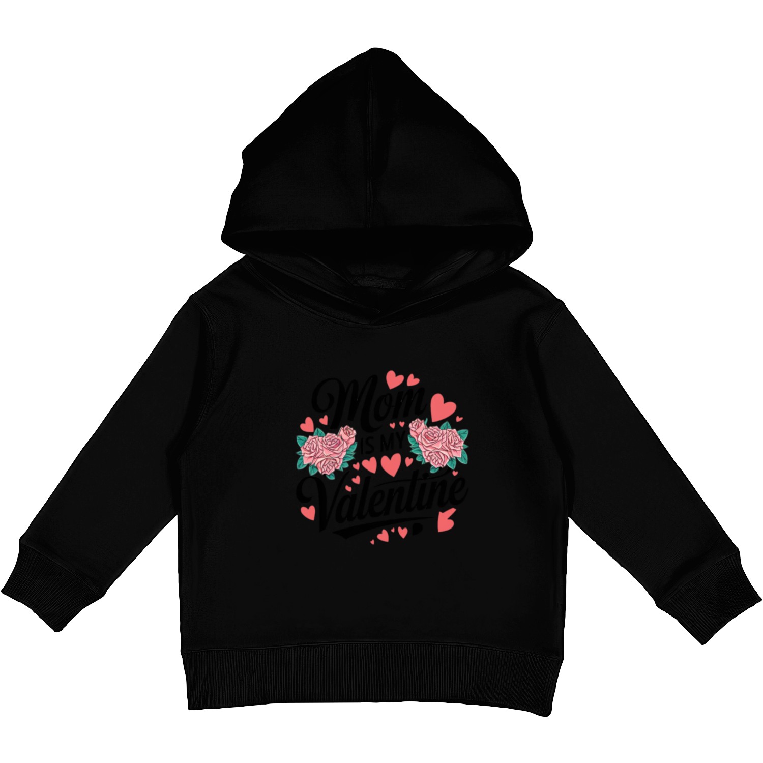 Mom is My Valentine Kids Pullover Hoodies
