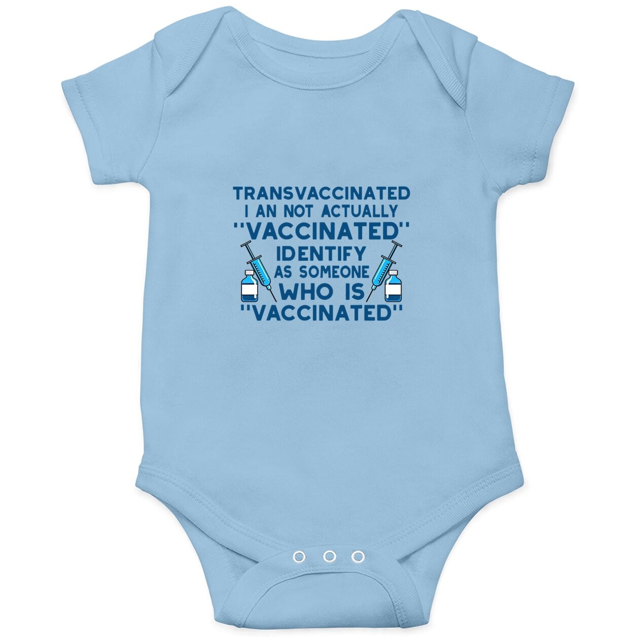 Funny Trans Vaccinated Funny Baby Bodysuit