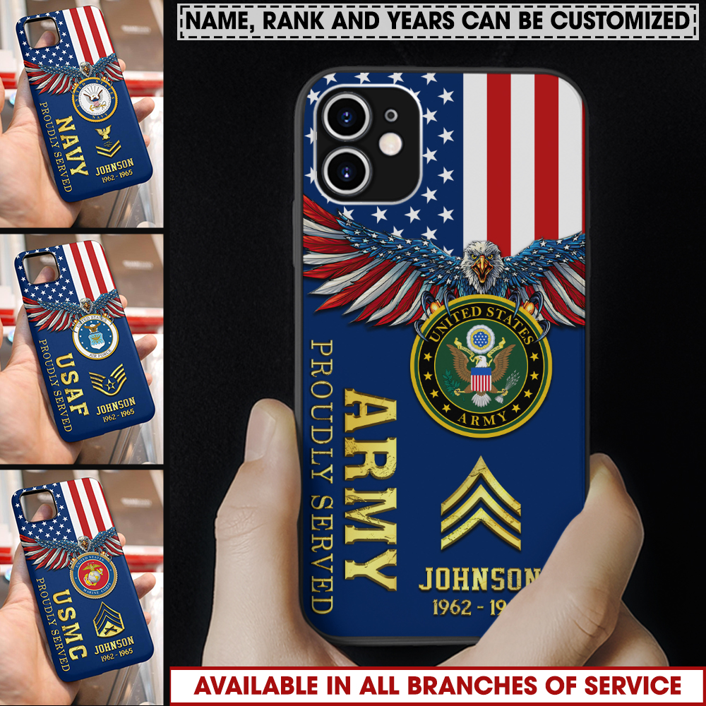 Customized US Military Proudly Served Phone Case