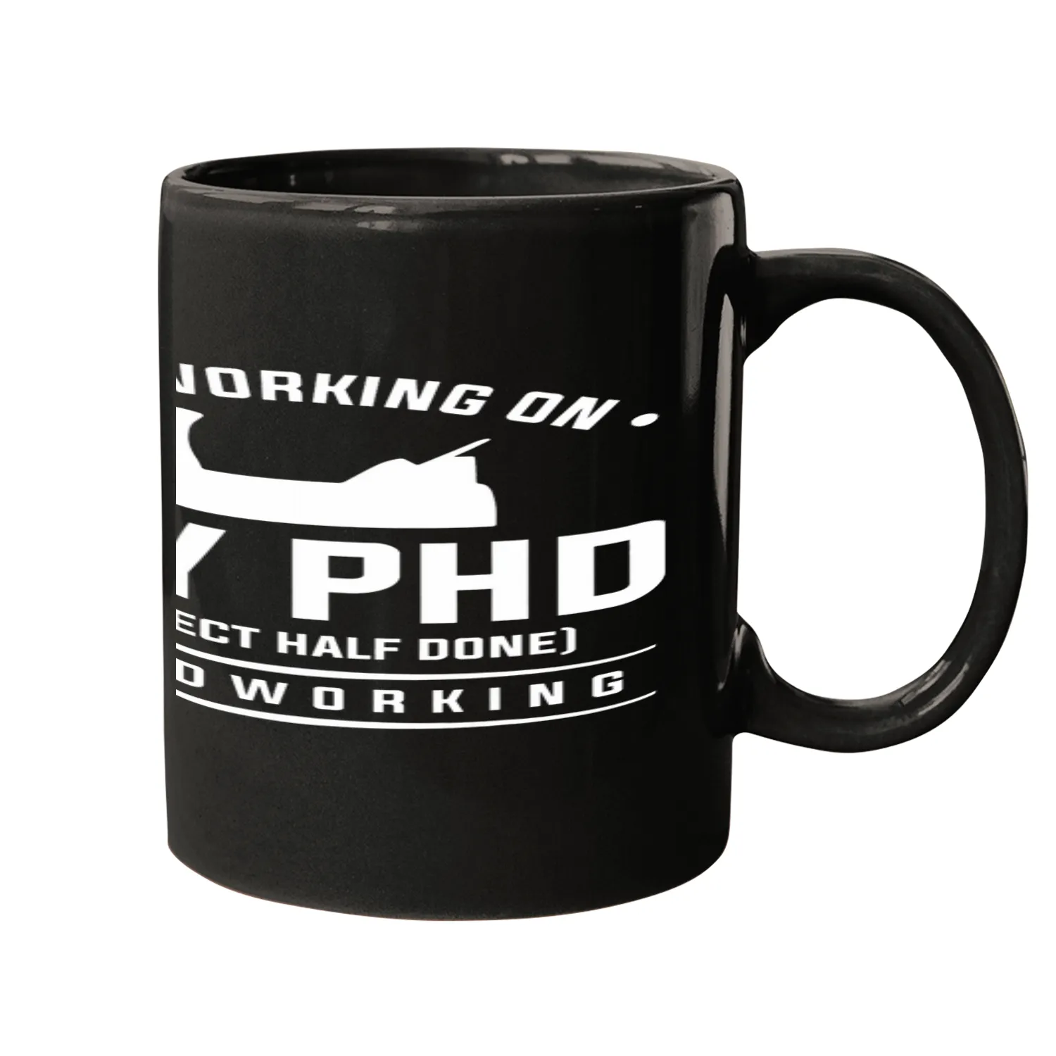 Im Working On My PHD Project Half Done Woodworking Mugs