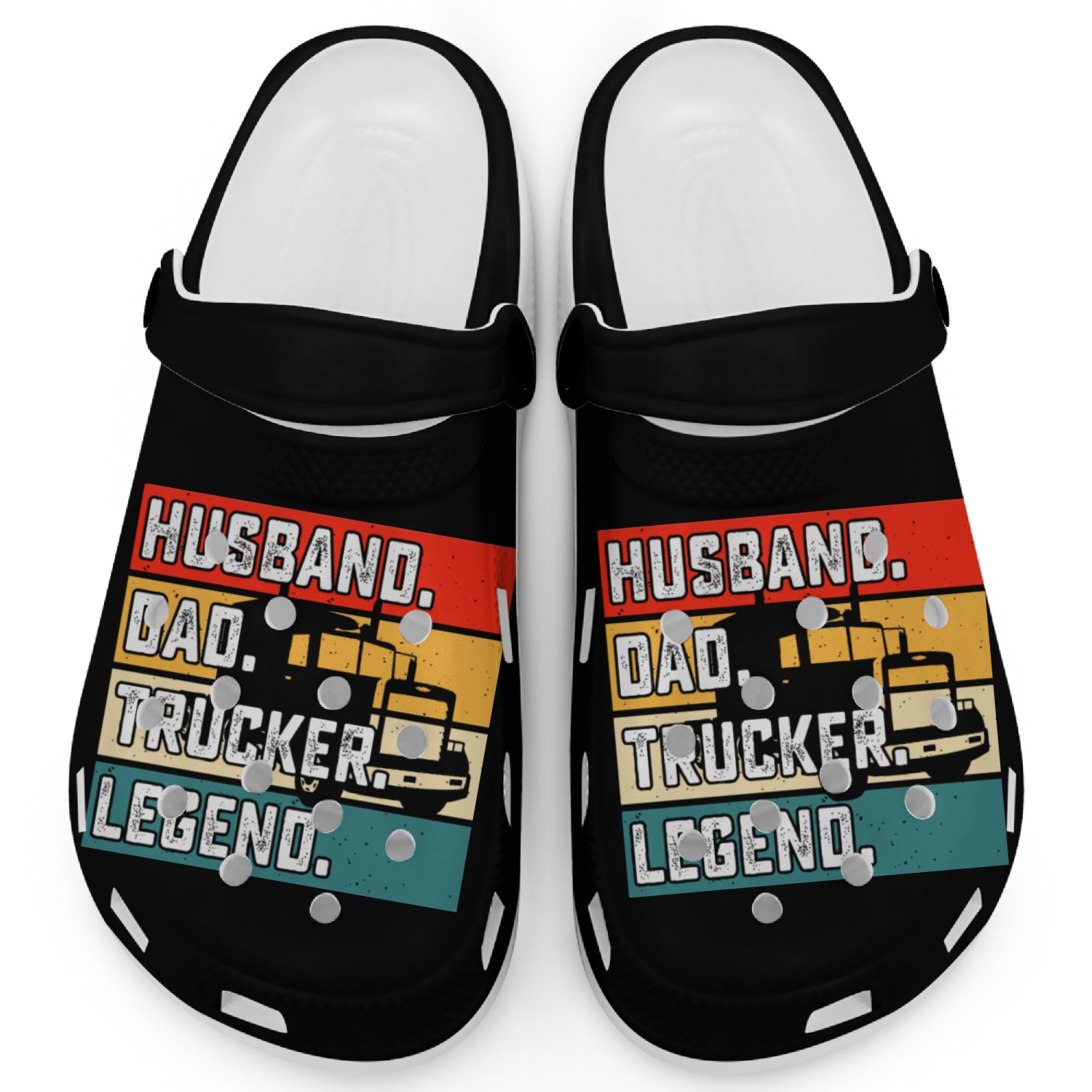 Husband Dad Trucker Legend Clogs