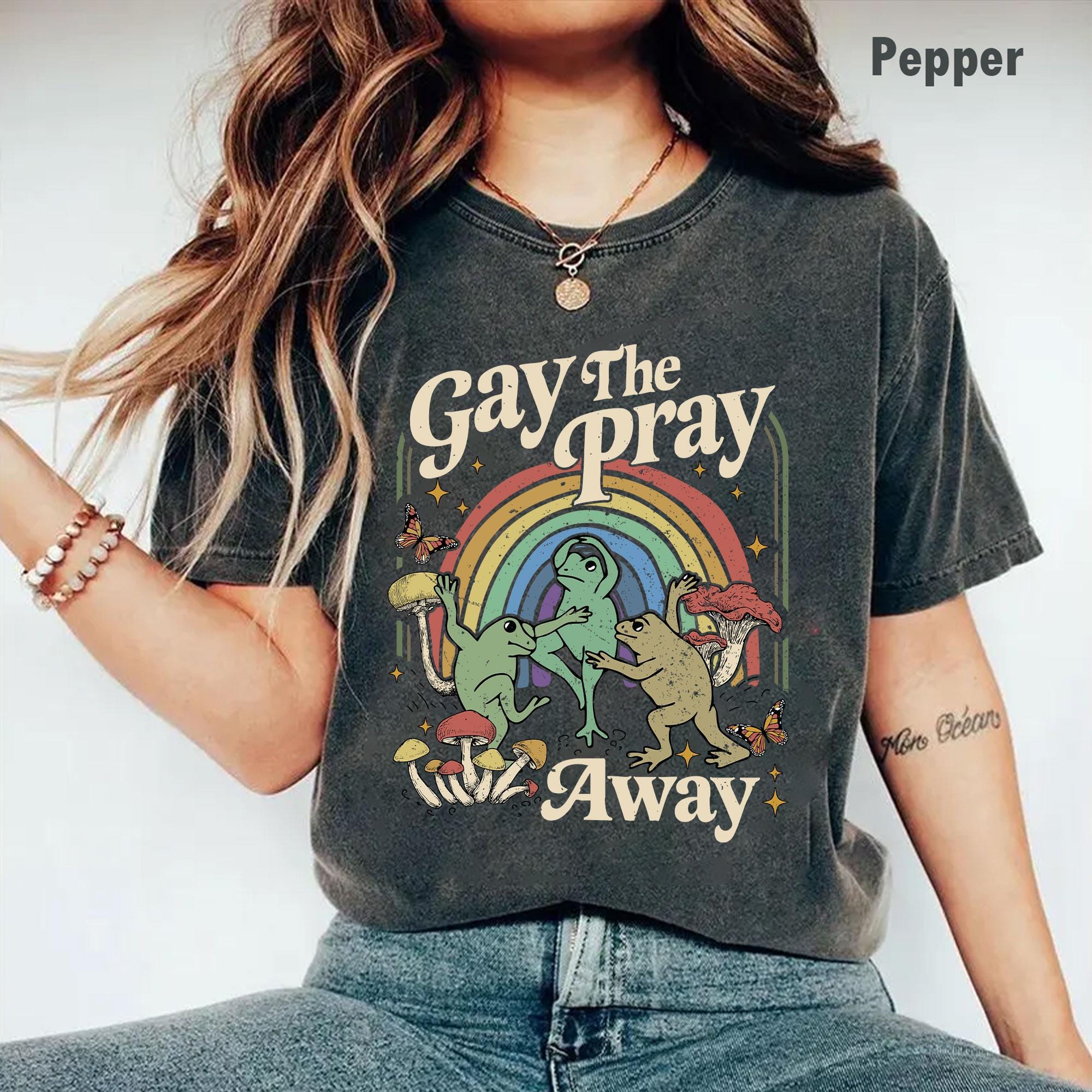 Gay The Pray Away Comfort Colors Shirt, Retro Gay Frog Shirt, Funny Gay Saying Shirt, Cottagecore Frog And Toad Shirt, Queer TShirt