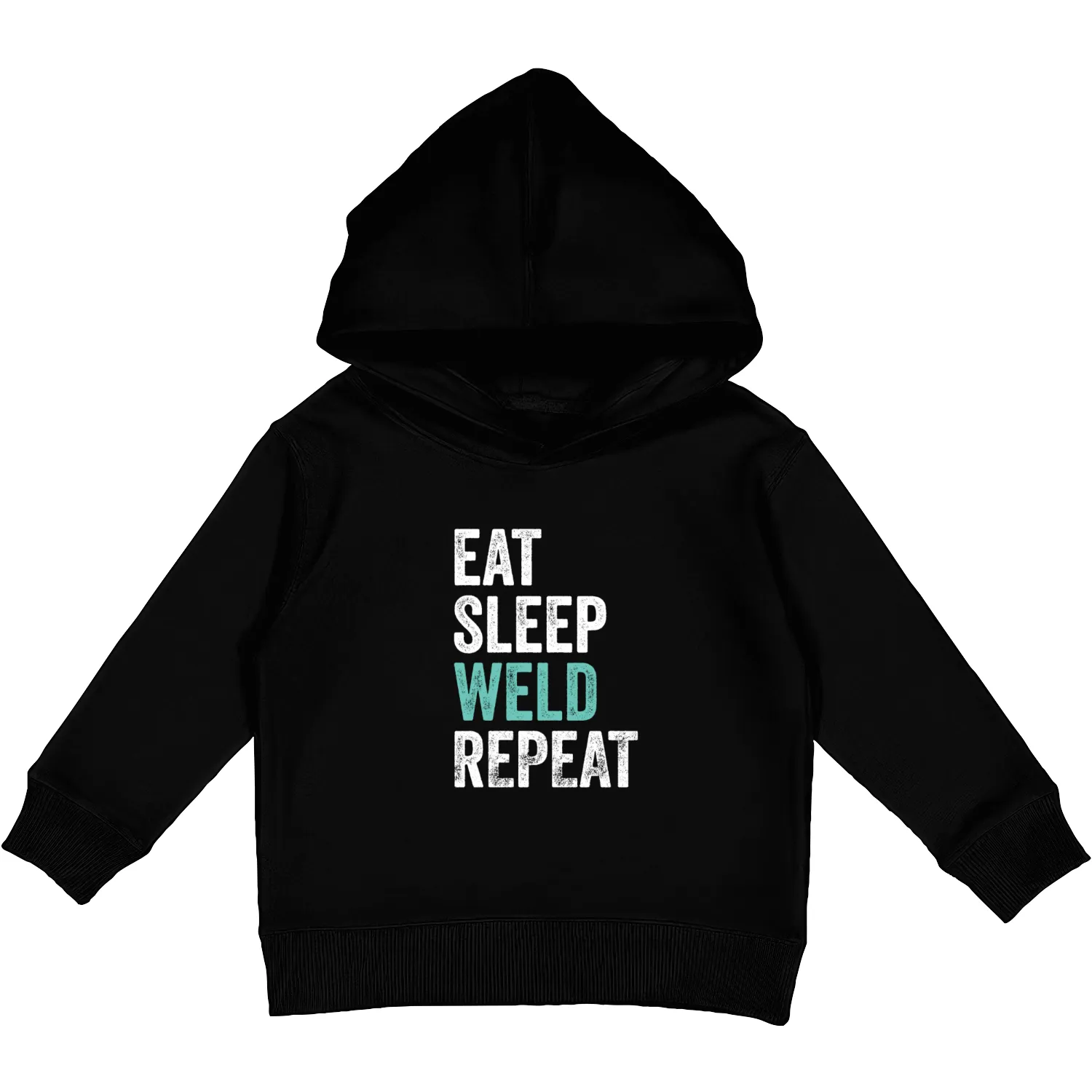 Eat Sleep Weld Repeat Metal Worker Welder Kids Pullover Hoodies