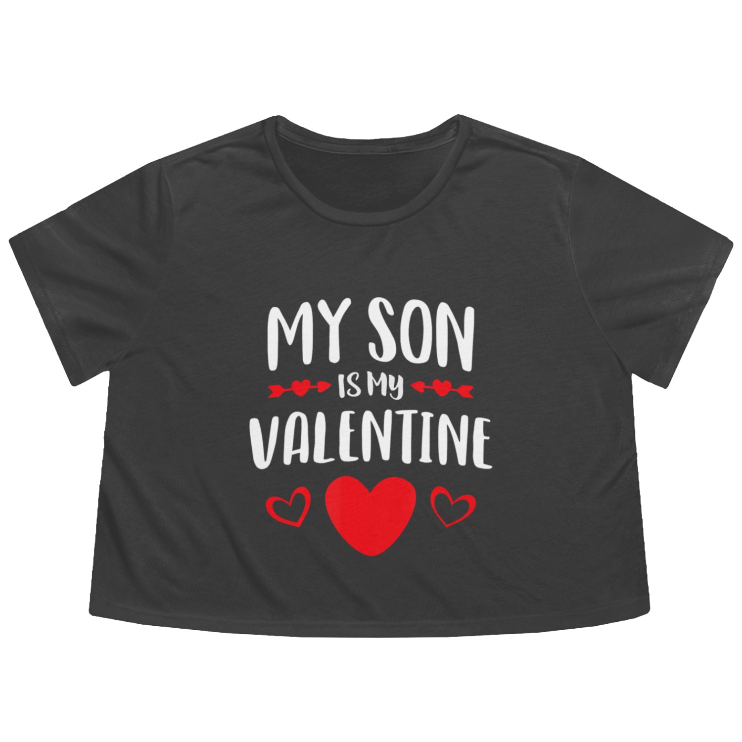 My Son Is My Valentine Flowy Cropped Tees Mom Dad Valentin