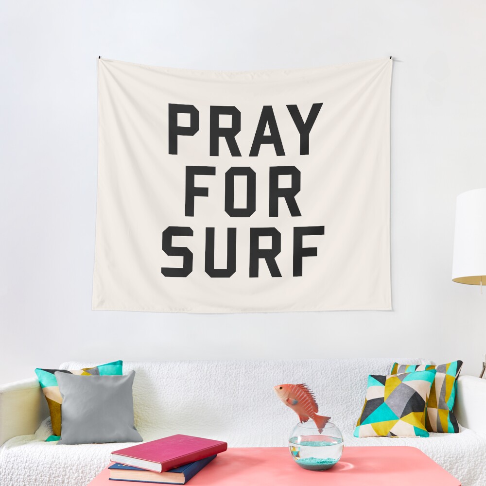 Pray For Surf Tapestry