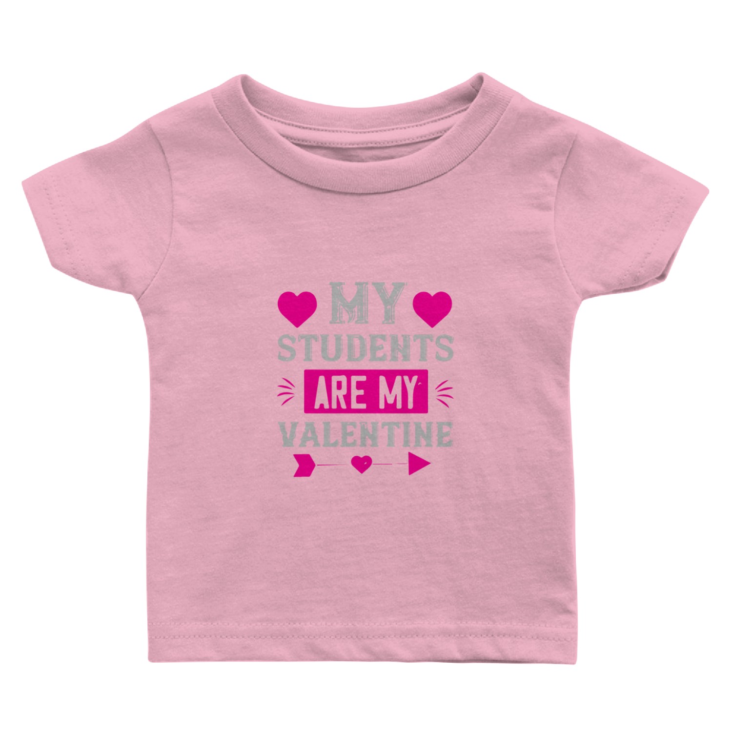 My students are my valentine Baby T Shirts