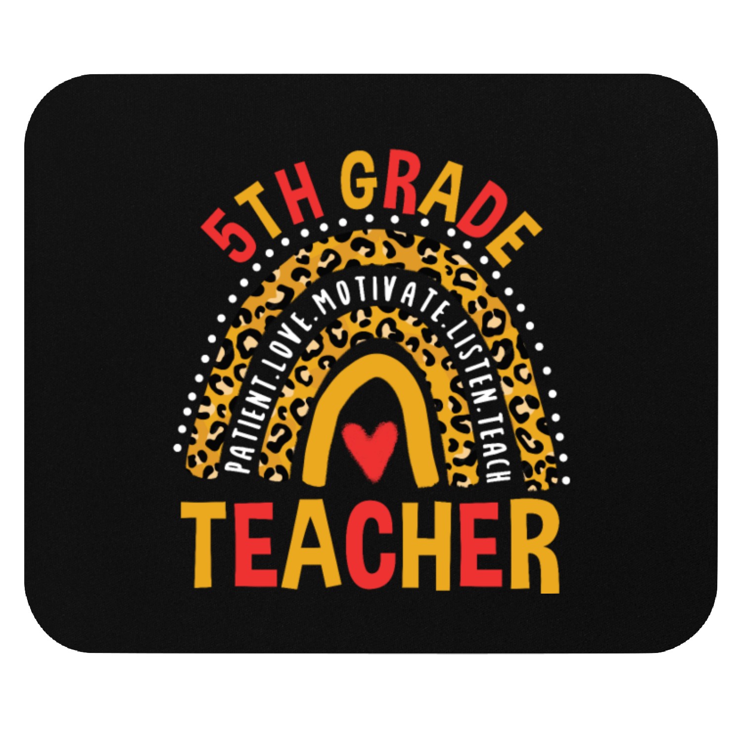 First Day Of School Leopard 5th Grade Teacher Mouse Pads