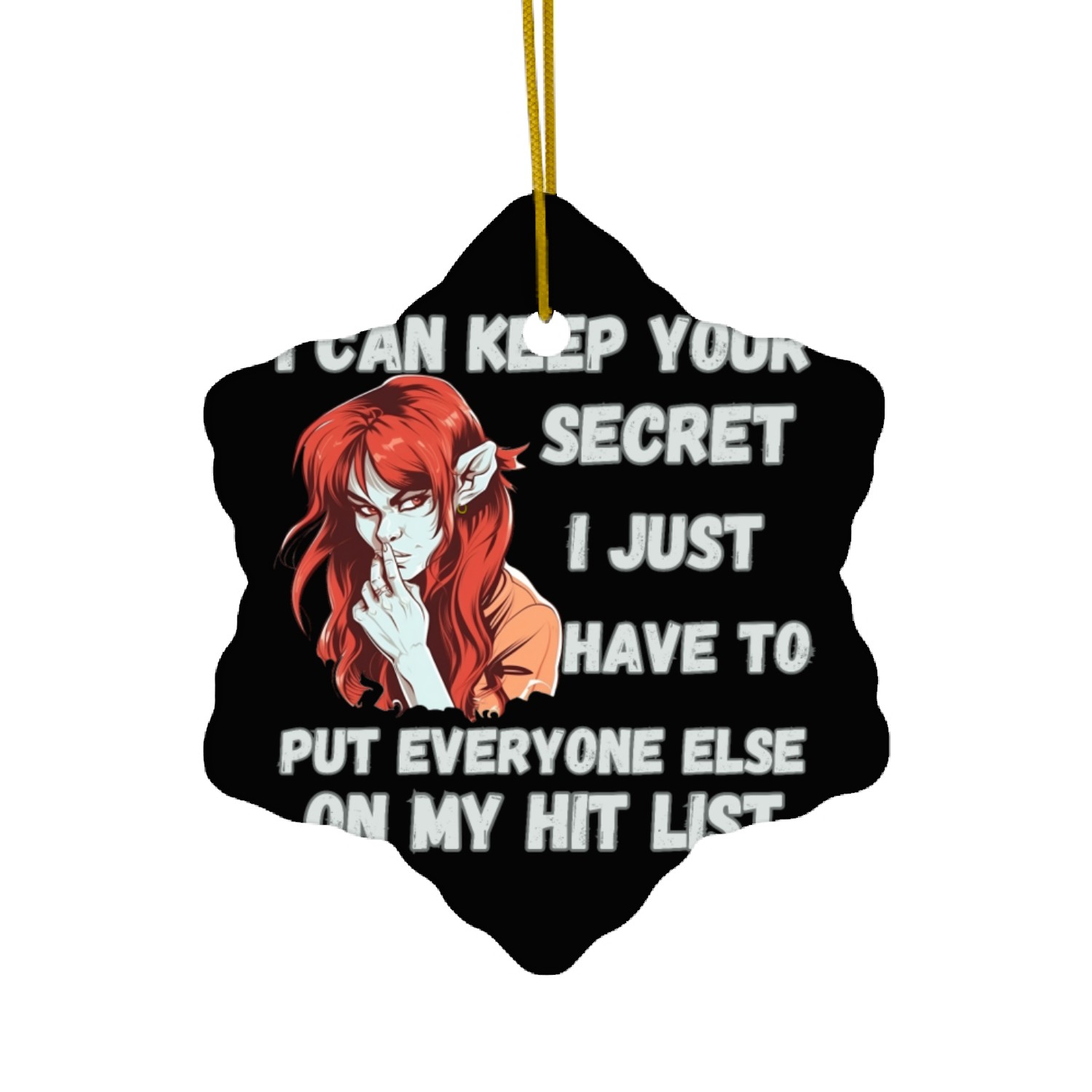 Keep A Secret, Hit List Ceramic Ornaments