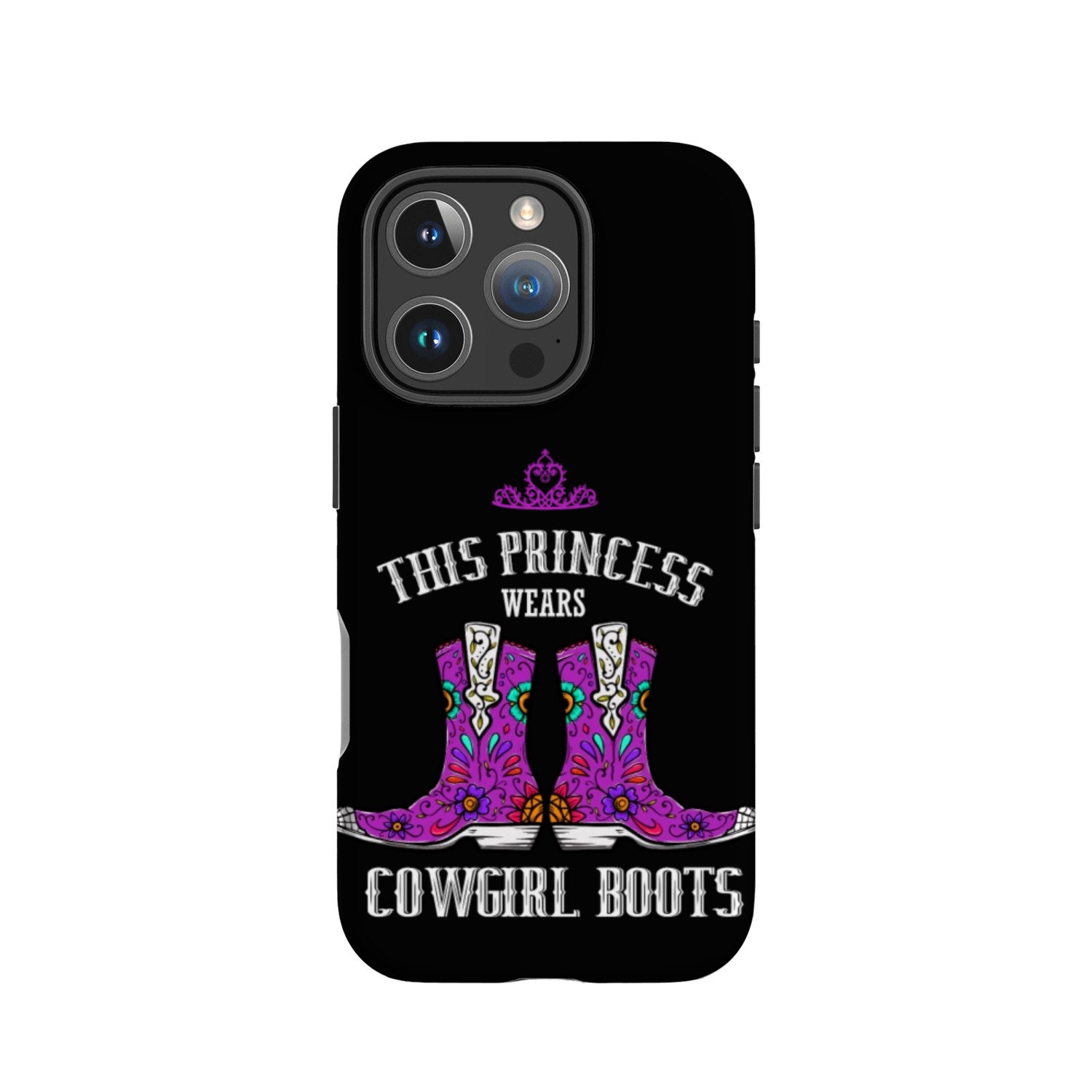 Forget Glass Slippers Princess Wears Cowboy Boots IPhone Cases