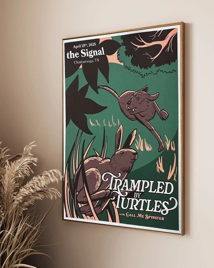 Trampled by Turtles The Signal Chattanooga, TN Apr 25 2025 Tour Poster