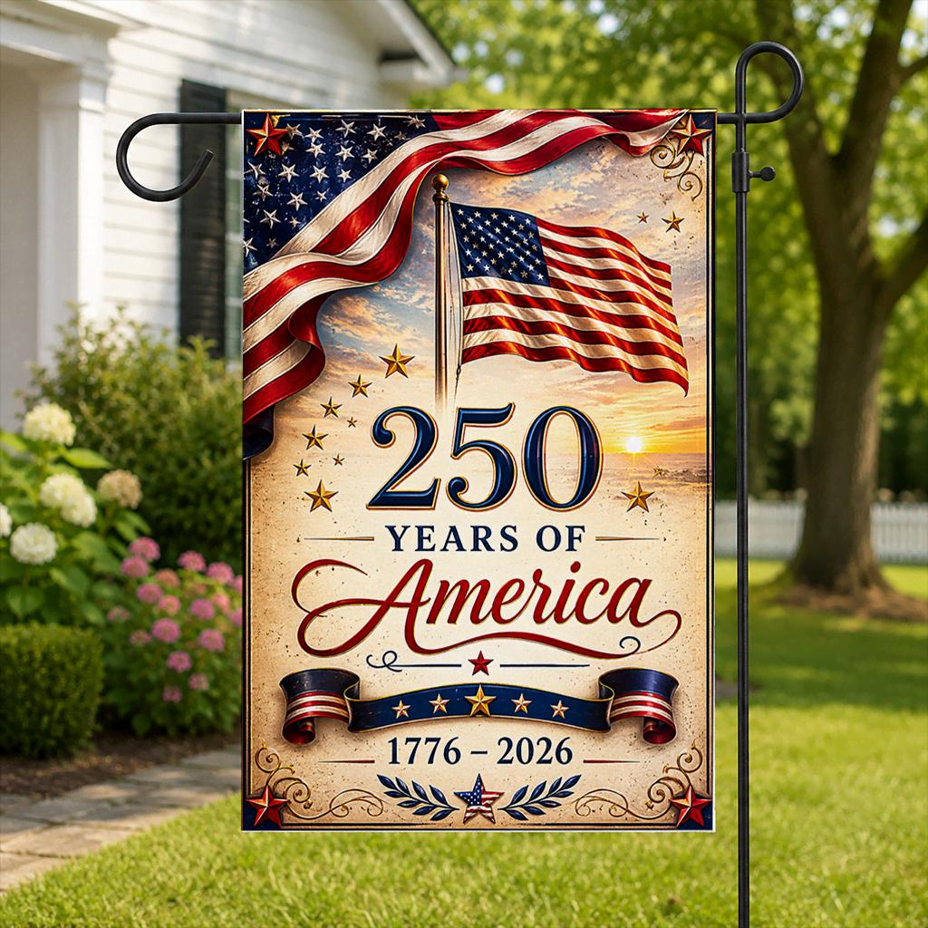 250 Anniversary Usa Flag Made In Usa, 250th Anniversary Usa Gifts, 250 Anniversary Usa Yard Flag
