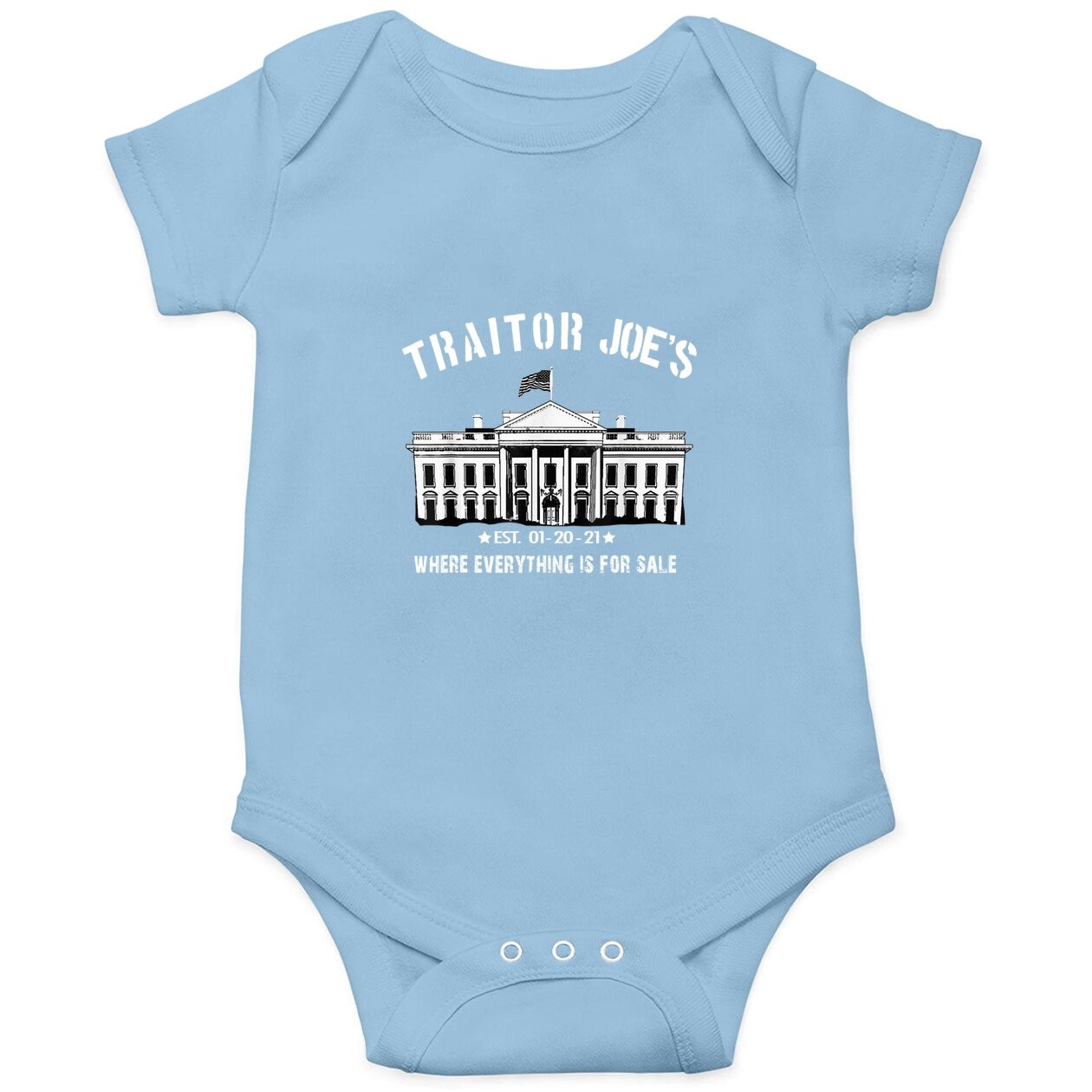 Traitor Joe's Est 01 2021 Political Anti Joe Biden Baby Bodysuit