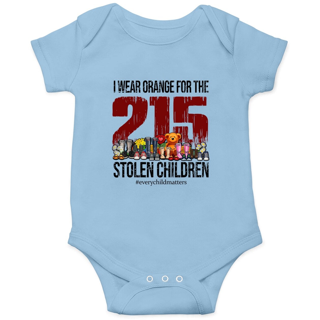 I Wear Orange For The 215 Stolen Children Every Child Matter Baby Bodysuit
