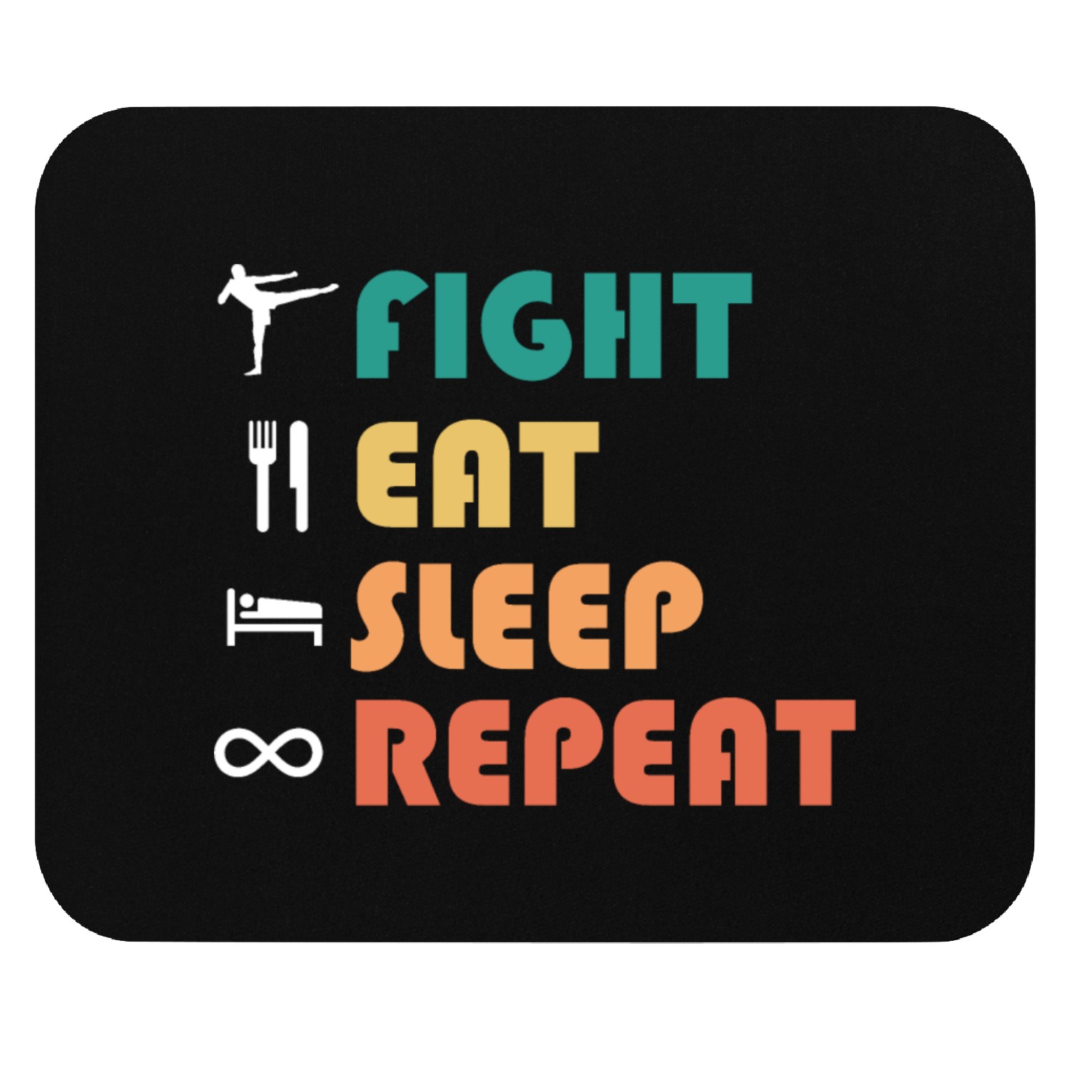 Fight, eat, sleep, repeat, boxing Mouse Pads