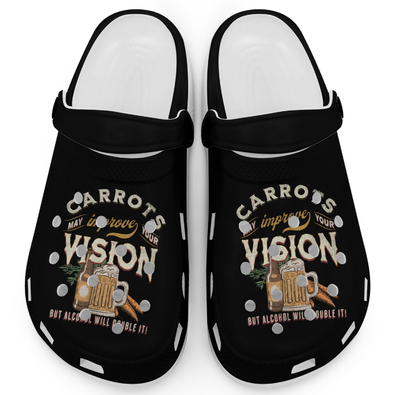 Carrots may improve Vision Alcohol will double it Clogs