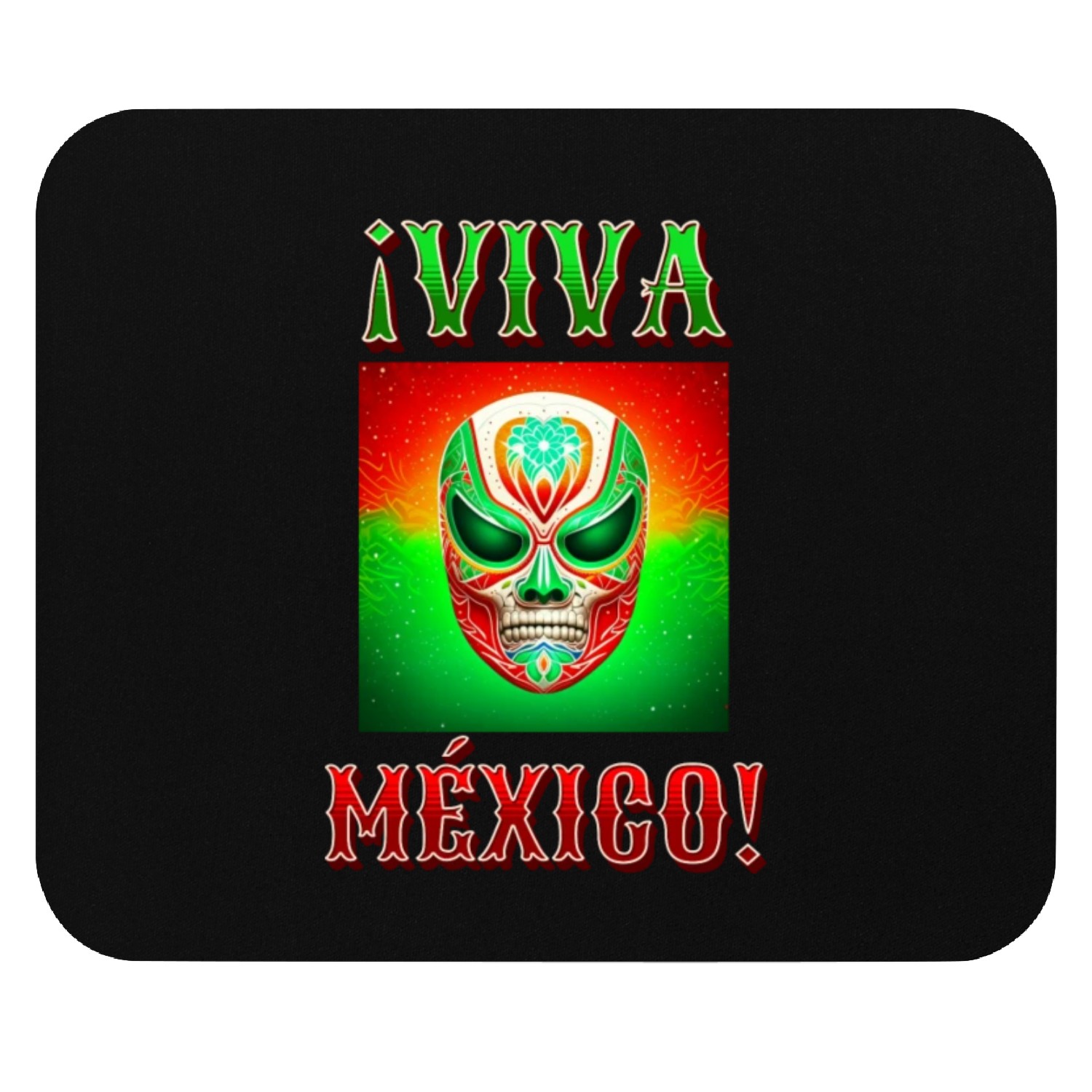 Viva Mexico lucha libre Mouse Pads