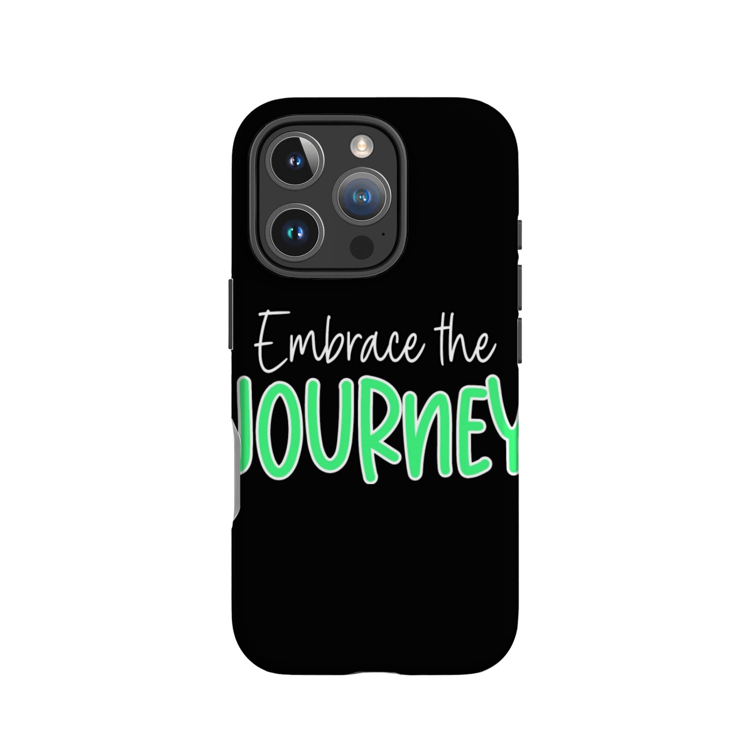 Embrace the journey IPhone Cases
