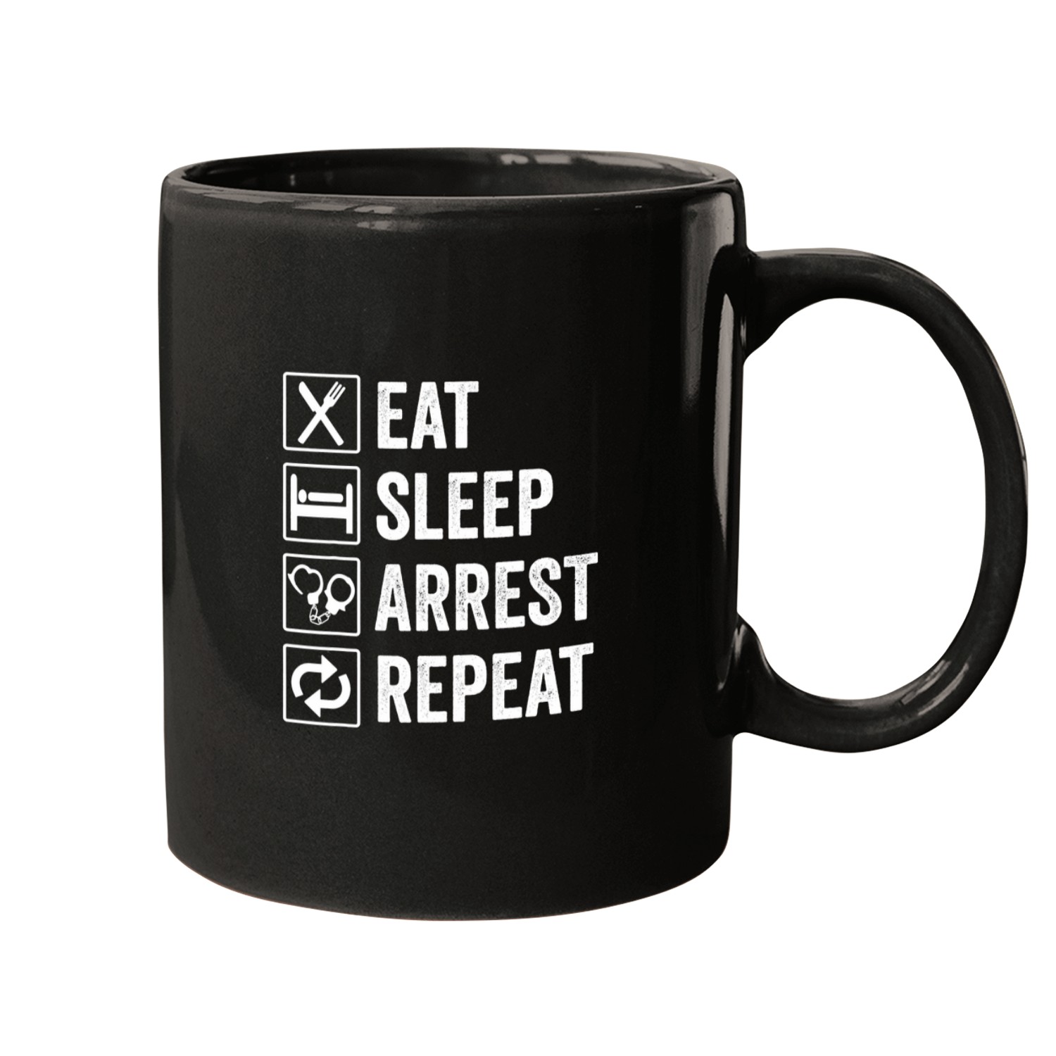Police Job Cop Eat Sleep Arrest Repeat Mugs