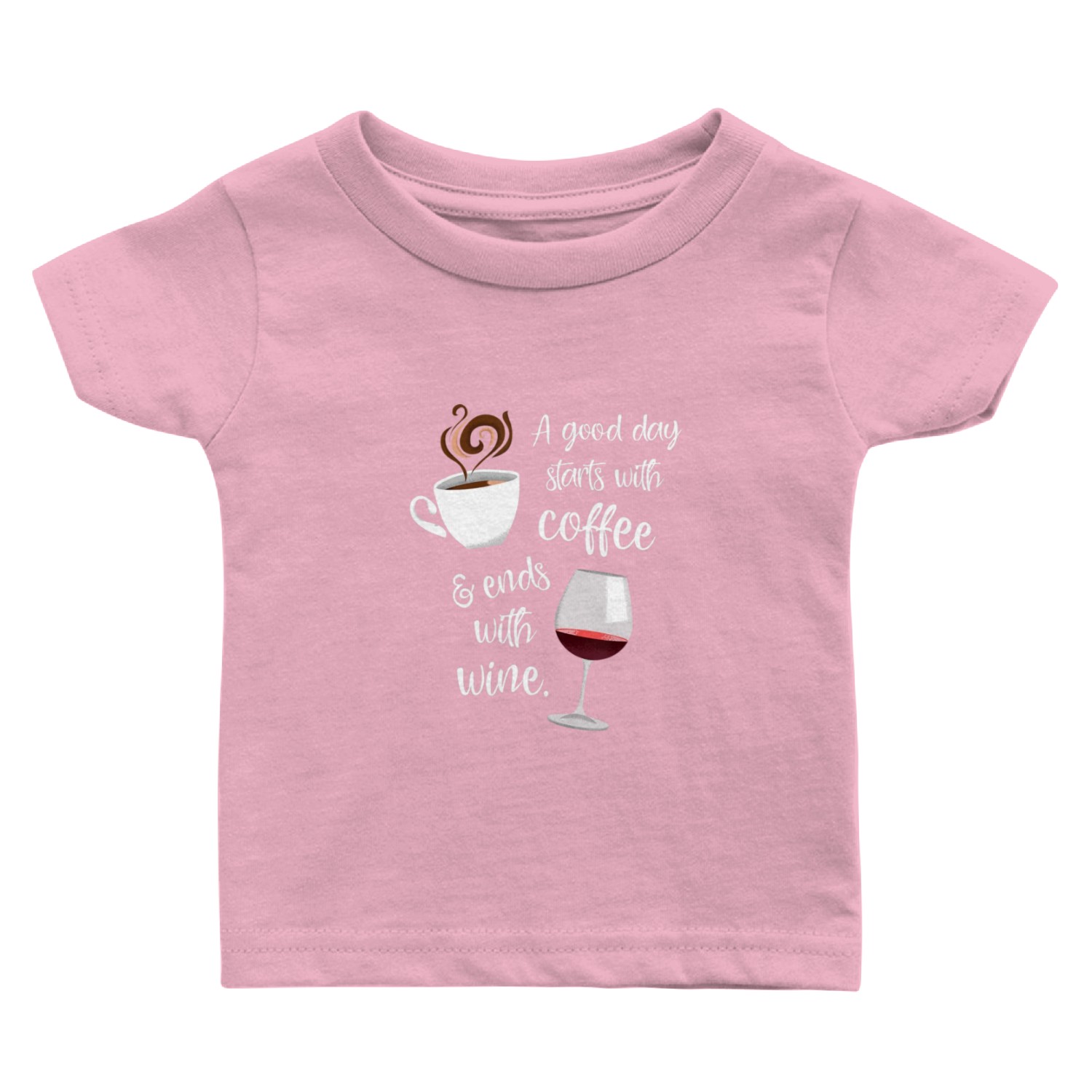A Good Day Starts With Coffee amp Ends With Baby T Shirts
