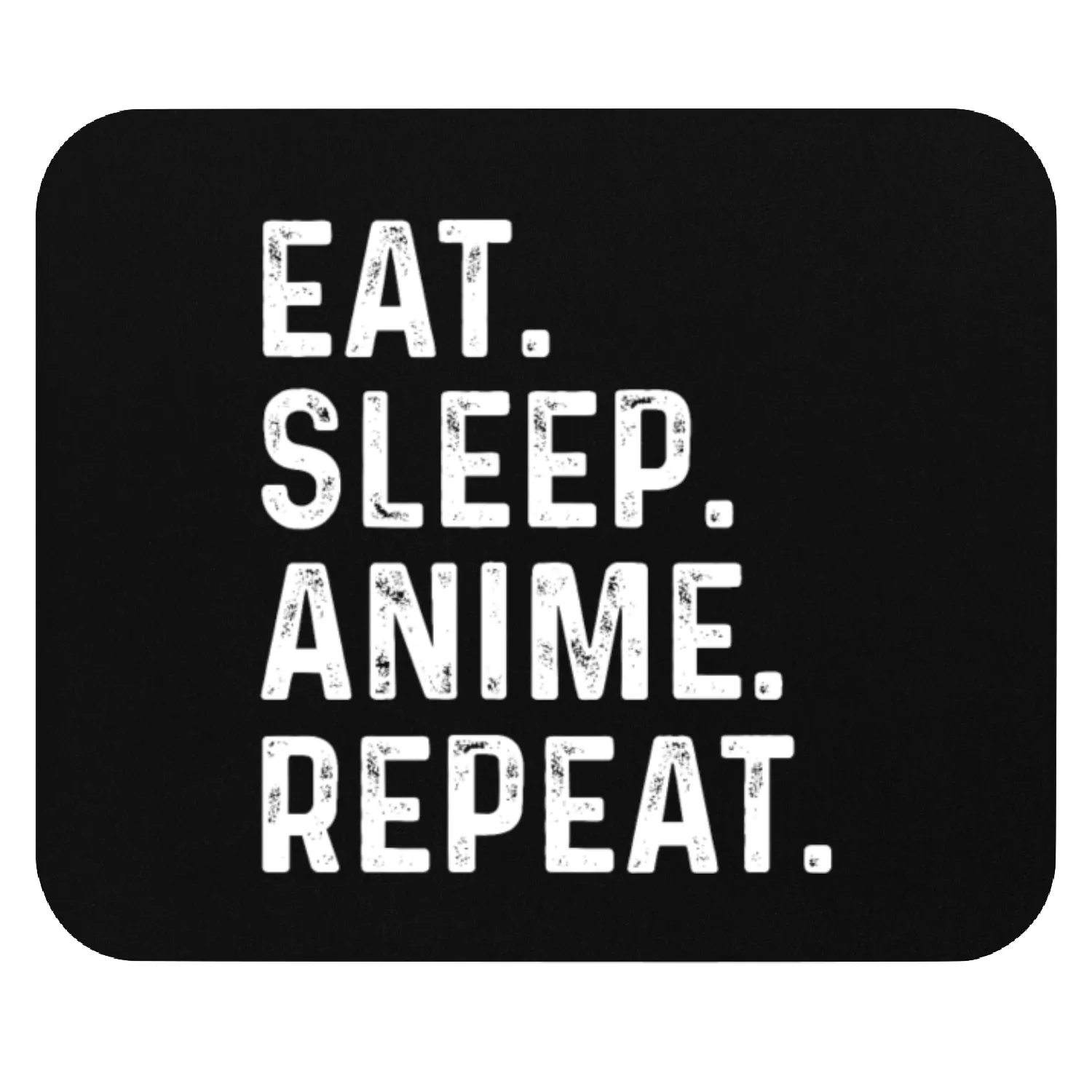Eat Sleep Anime Repeat Gift for Manga Fans Mouse Pads