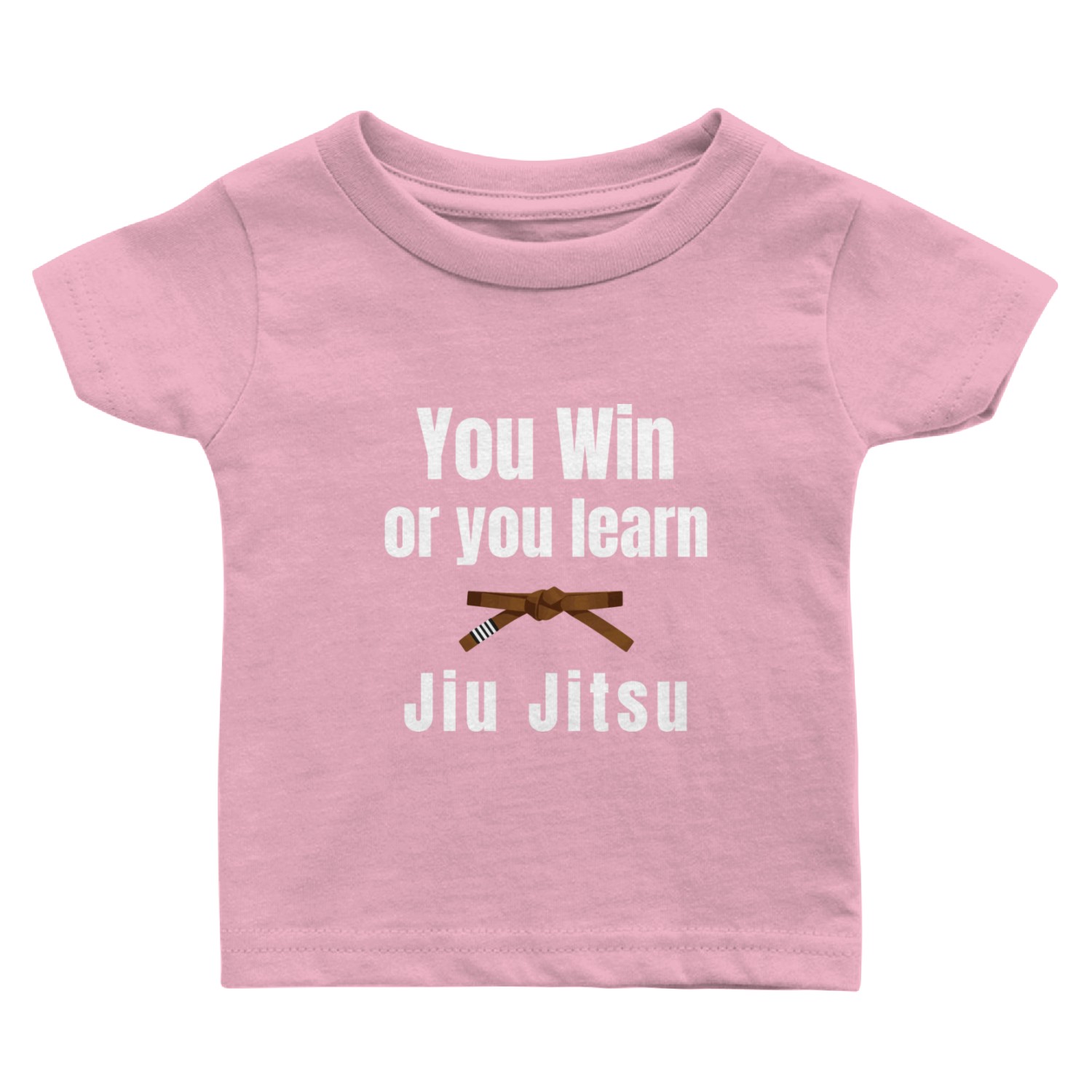 You Win Or You Learn Jiujitsu Judo Karate Boxing Baby T Shirts