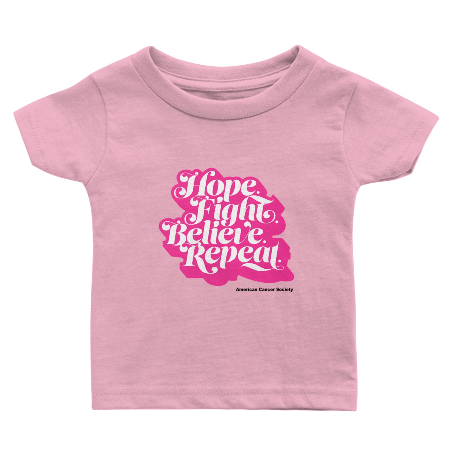 Hope Fight Believe Repeat American Cancer Society Baby T Shirts