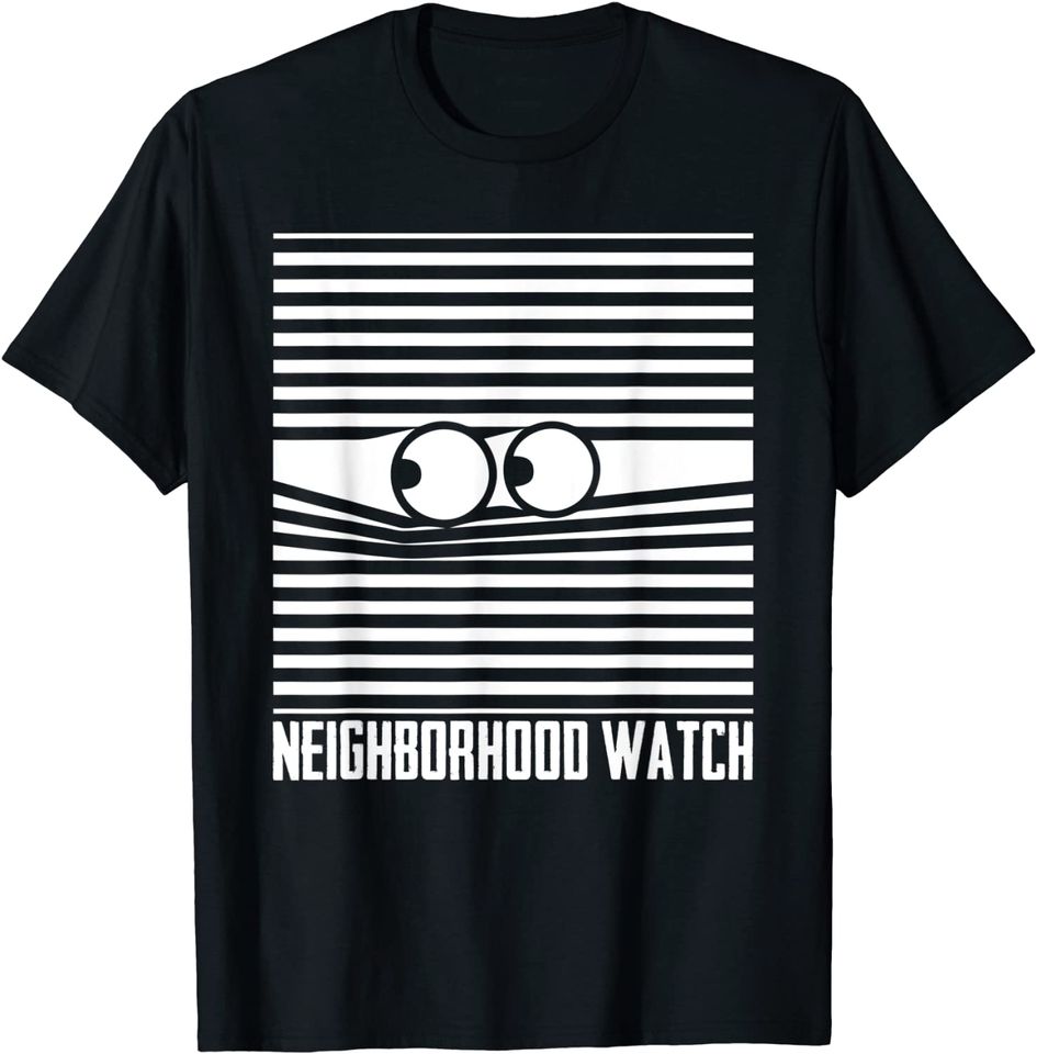 National Neighborhood Watch Homeowner Neighbor Community T-Shirt