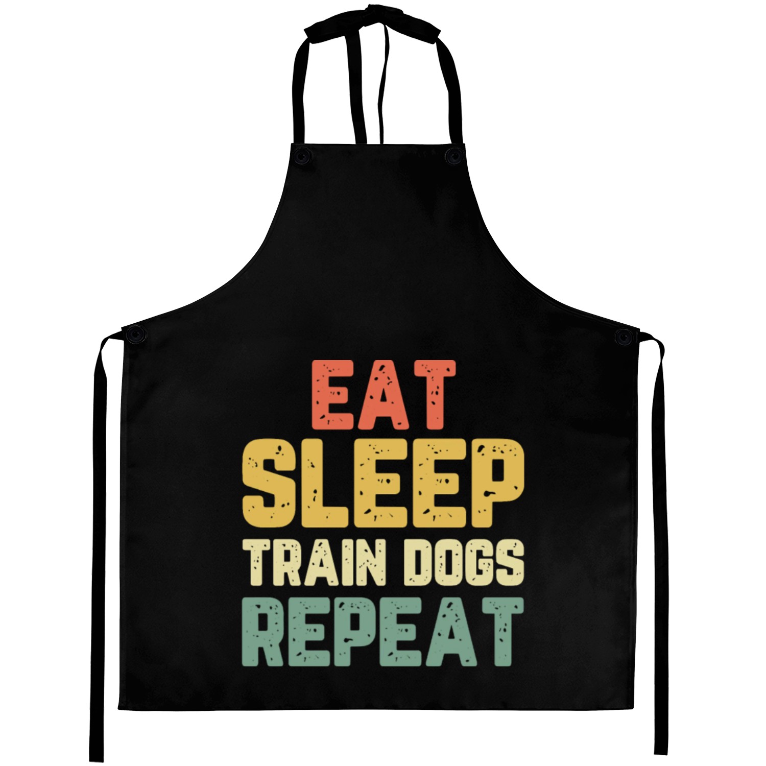 Eat Sleep Train Dogs Trainer Training Gift Vintage Aprons