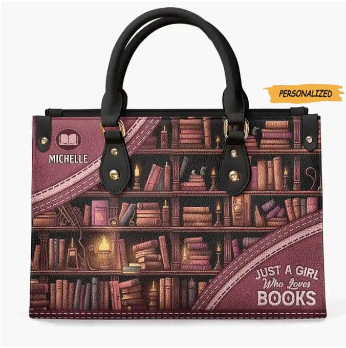 Just A Girl Who Loves Books Personalized Leather Handbag