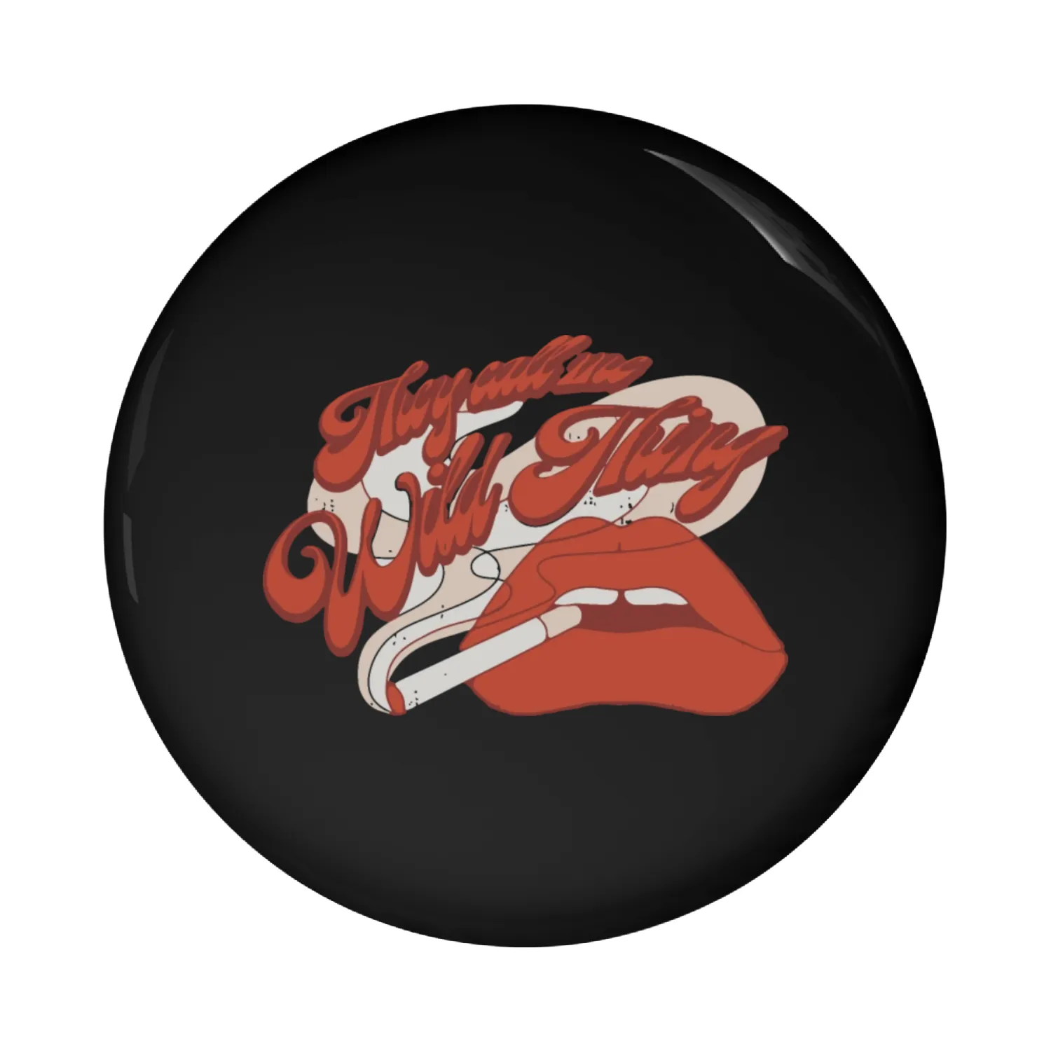 They Call Me Wild Thing Apparel Pin Buttons