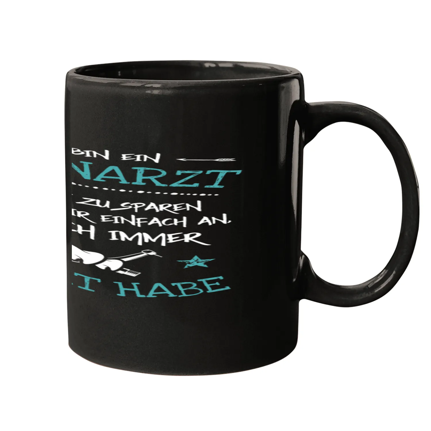 dentists Job Lets just take it that I always have right dentists Mugs