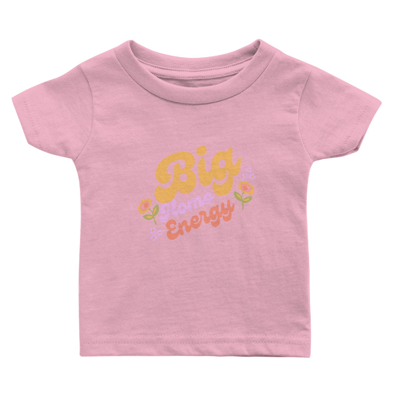 Big Homo Energy Baby T Shirts