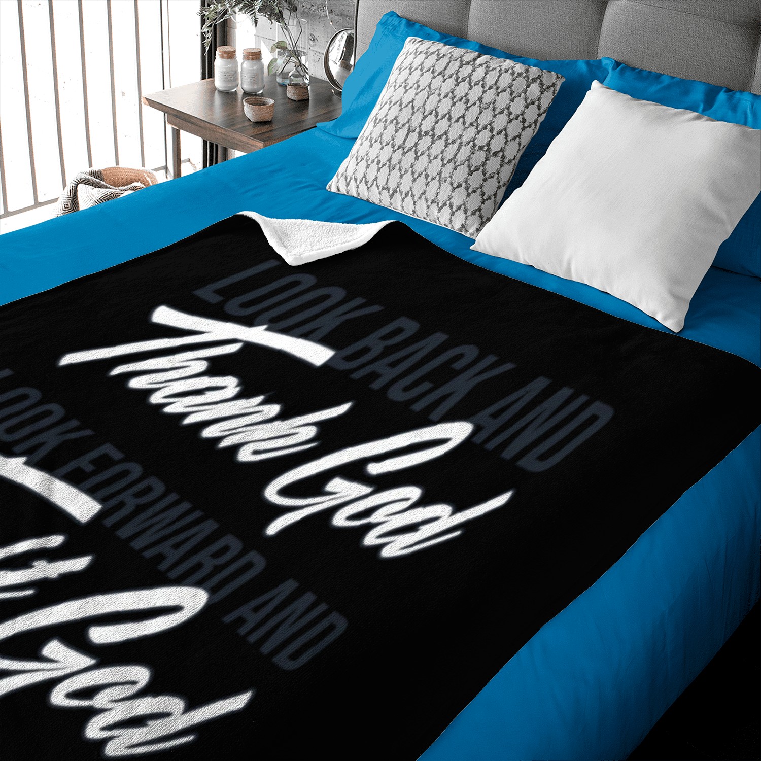 Look back and thank God look forward and trust God Baby Blankets