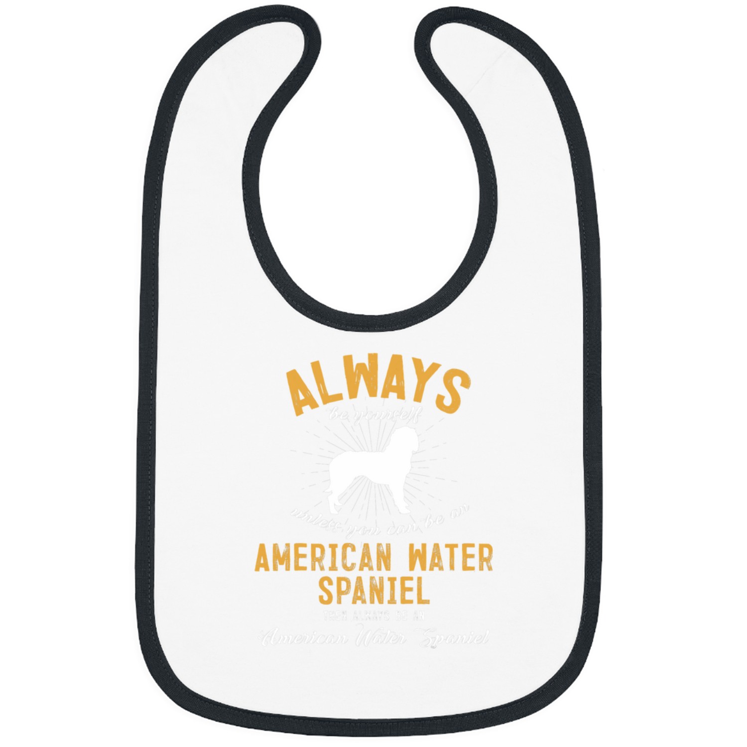 Be A American Water Spaniel Lover Bibs
