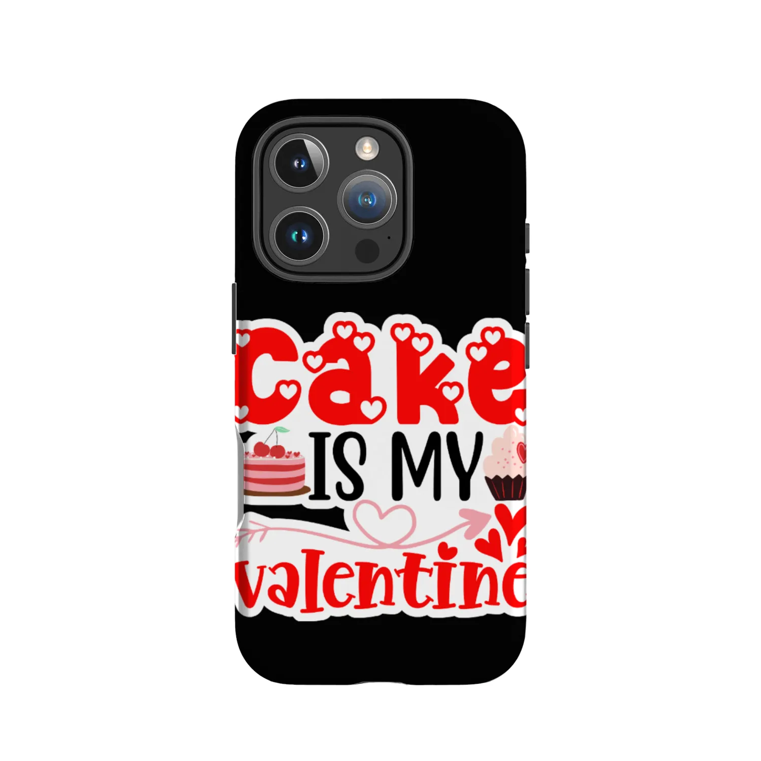 Cake Is My Valentine IPhone Cases