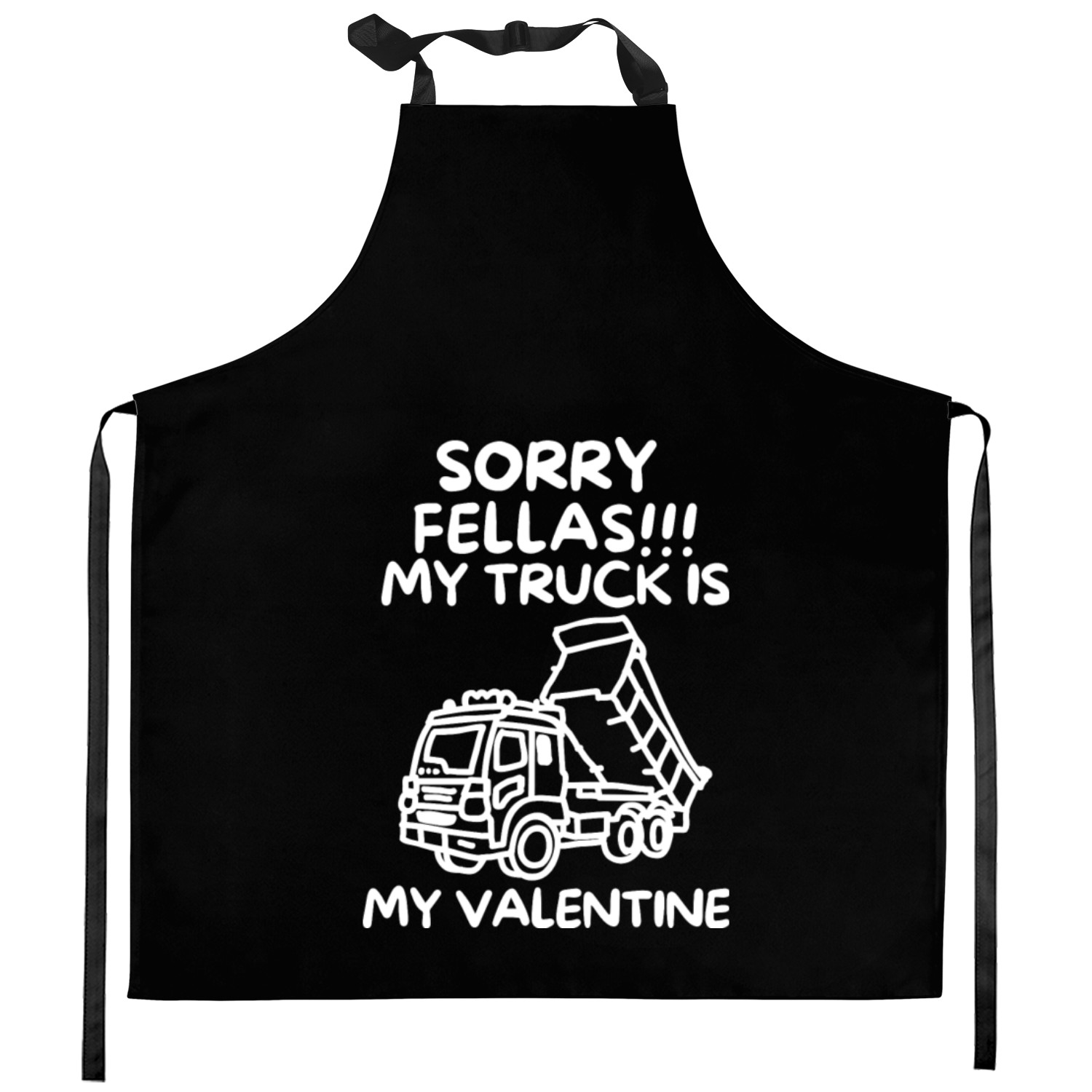 Sorry fellas!!! My truck is my valentine Kitchen Aprons