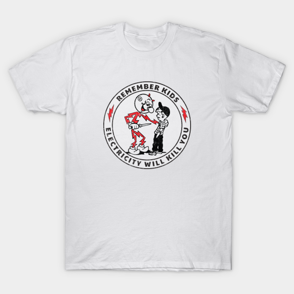 Retro Electricity PSA 1970 - Humor - T-Shirt