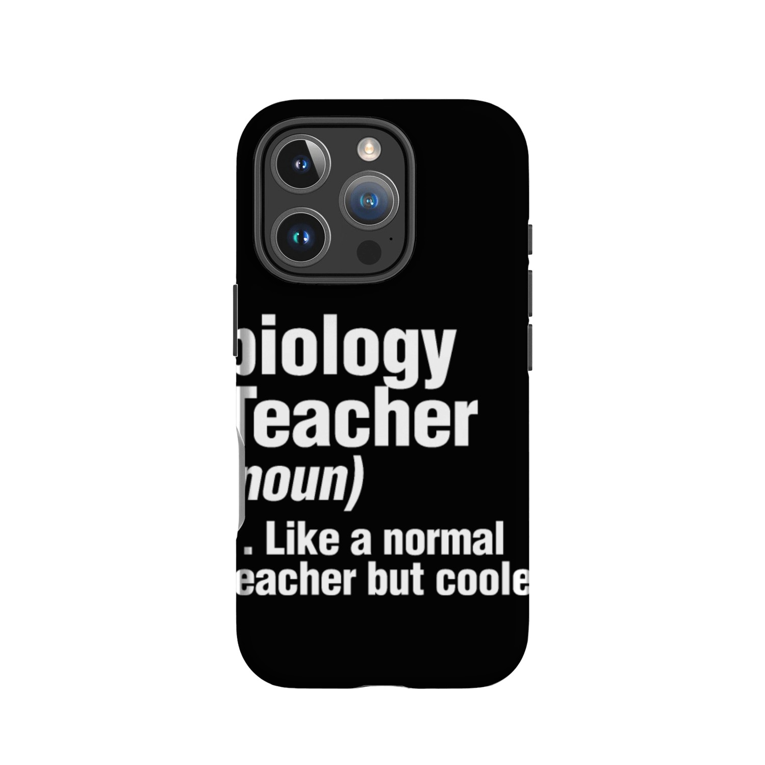 Biology Teacher Definition Science Biologist IPhone Cases