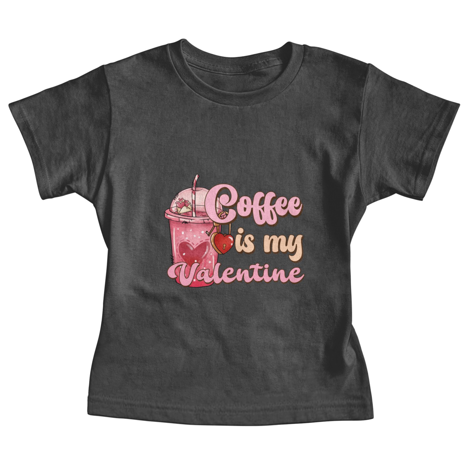 Coffee Is My Valentine Cute Coffee Lover Valentine Baby Tees