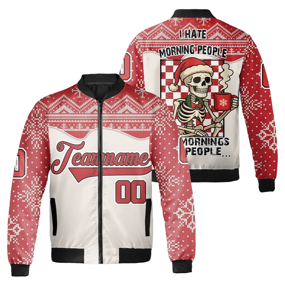Personalized Skeleton Drink Coffee I Hate Morning People Christmas Bomber Jacket