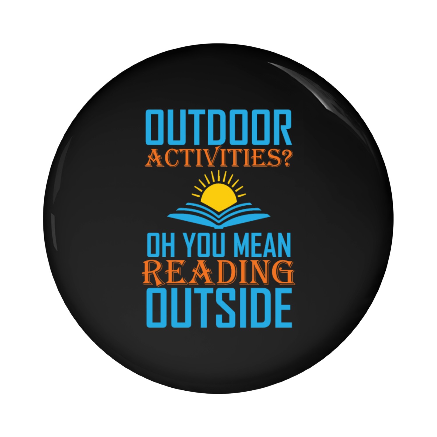 OUTDOOR READING Pin Buttons